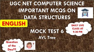 (Mock Test 6)  UGC NET Computer Science | Data Structures MCQs | TNSET 2021 | AVL Tree