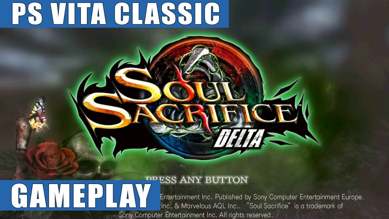 Soul Sacrifice Delta PS Vita Gameplay PS Vita Classic YouTube