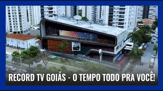 RECORD TV GOIÁS - WITH YOU ALL THE TIME!