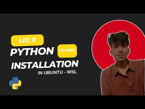 Lecture 0: How to Install Python in WSL (Windows Subsystem for Linux) | Step by Step Guide 2025