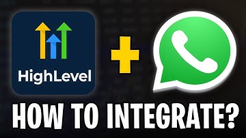 How to Integrate WhatsApp With GoHighLevel (2025 Tutorial)