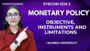 Monetary Policy Objectives and Instruments| SYBCOM SEM 3 buss eco| #bcom #mumbaiuniversity