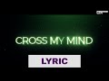 NOØN x Wankelmut x Marie Bothmer - Cross My Mind (Official Lyric Video 4K)