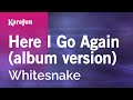 Here I Go Again Album Version Whitesnake Karaoke Version KaraFun 