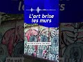 L'Atelier de l'Europe: L’art brise les murs (teaser)