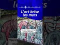L'Atelier de l'Europe: L’art brise les murs (teaser)
