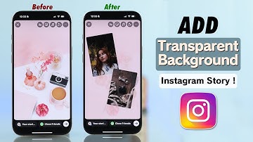 How to Add Transparent Background in Instagram Stories!