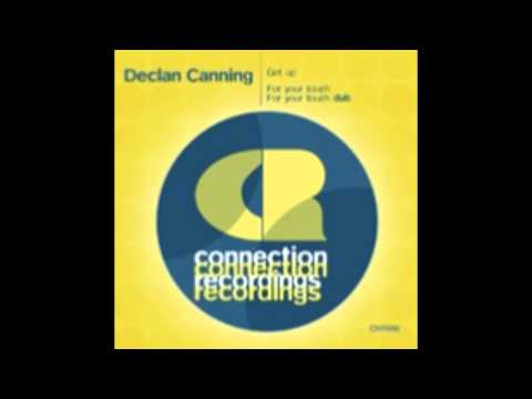 Declan Canning - Get UP - CNT006 (Deep House)