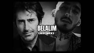 BELALIM (Uzi Mix) Ft.Mahsun Kırmızıgül Resimi