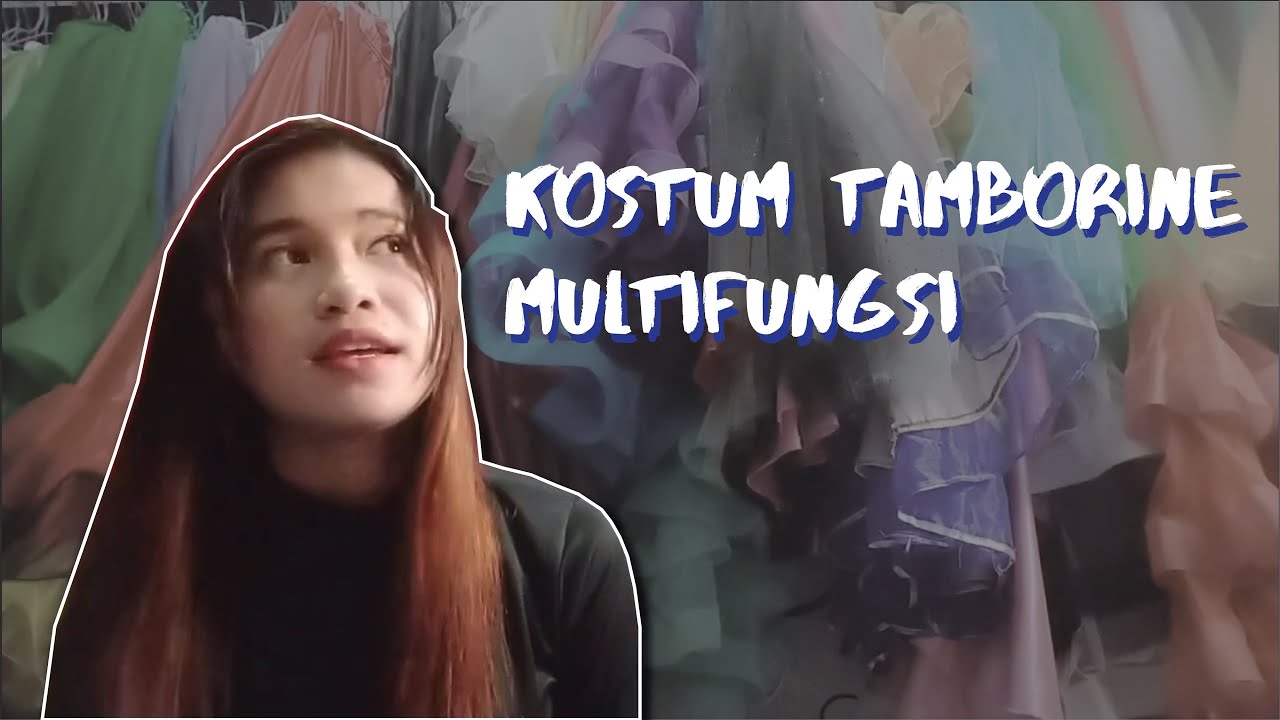 CARA PEMAKAIAN KOSTUM TAMBOURINE | BAJU TAMBORIN MULTIFUNGSI