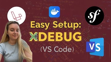 Easy set up Xdebug for VSCode | Step-by-step guide | Docker needed