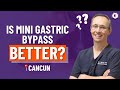 Mini Bypass vs Gastric Bypass in Cancun, Mexico: The Face-Off You Need!