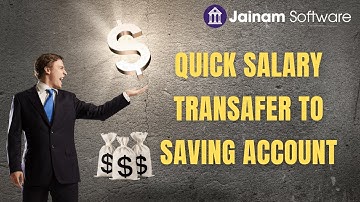 How to Transfer Employee Salary to Saving Account in Jainam Software | HR Payroll features