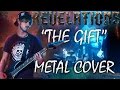 The Gift - Guitar Cover (Revelations Symphonic Metal Tribute)