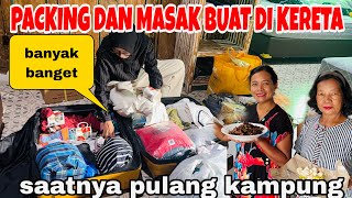 Download Lagu PACKING \u0026 MASAK BERSAMA EMAK DI DAPUR DI BAWA PULANG  NAIK KERETA KE BLITAR MP3