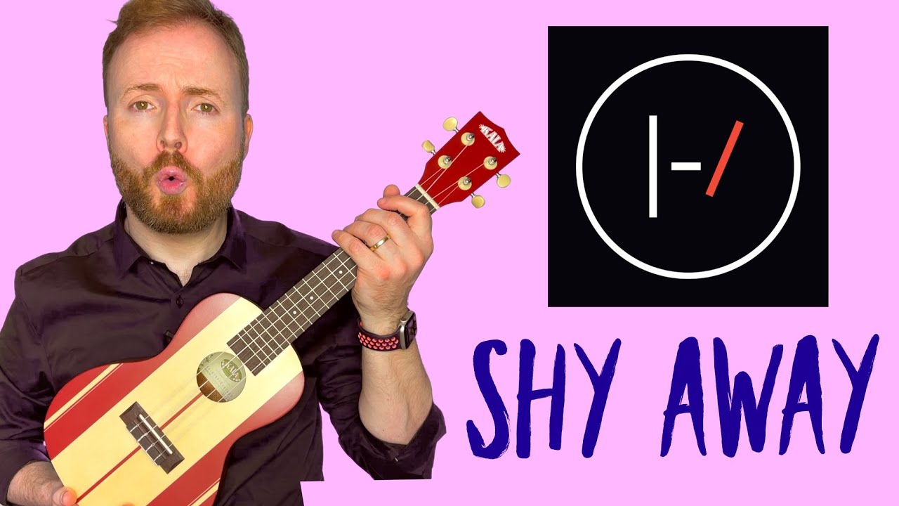 Shy Away - Twenty One Pilots - Ukulele Tutorial