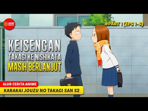 Video: Apakah nishikata dan takagi berkumpul di season 2?