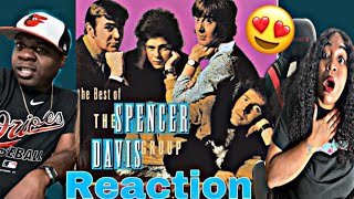 Video thumbnail of "THIS SONG IS HOT!!!  SPENCER DAVIS GROUP -  GIMME SOME LOVIN' (REACTION)"