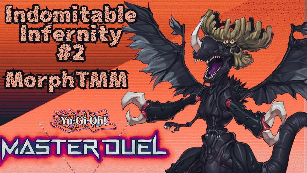 Indomitable Infernity #2 [Yu-Gi-Oh! Master Duel Ranked Gameplay] - YouTube
