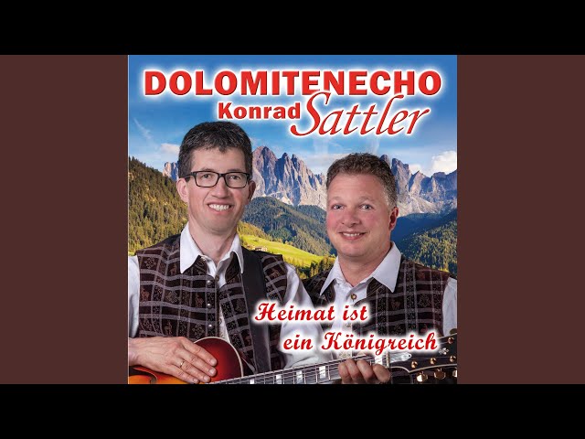 Dolomitenecho Konrad Sattler - Du bist ein Engel