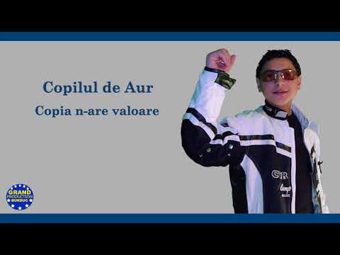Copilul de Aur - Copia nu are valoare (Official Track)