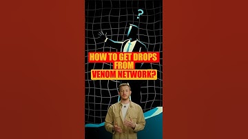 How to get drops from Venom Network?