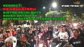 #tidaktayangtv RESPECT , KEMANUSIAAN DIATAS SEGALANYA,BONEK BATALKAN PENYAMBUTAN TIM KESAYANGAN