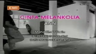 Ann cinta Melankolia lirik