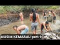 PETUALANGAN DI MUSIM KEMARAU PART 9