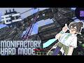 【Monifactory 0.13.4】おかためなもに - Part09【花隈千冬】