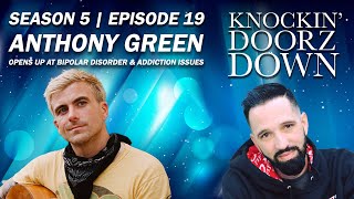 Anthony Green | Confronting Bipolarism & Addiction, To Thriving Musician & Father #trending #growth by Knockin' Doorz Down 54 views 3 days ago 1 hour, 19 minutes