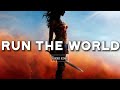 Multifemale | Run The World