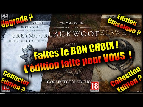 Quelle Édition de TESO est faite pour vous ?!