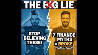7 Finance Myths That Are Keeping You BROKE (Stop Believing These!)