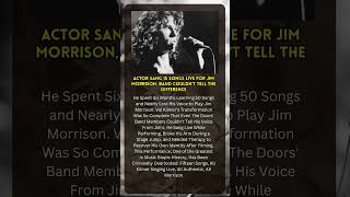 Actor Sang 15 Songs Live for Jim Morrison, Band Couldn't Tell the Difference