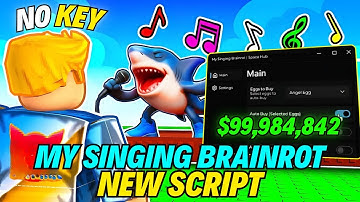 🎵 Best My Singing Brainrot Script 2025 | Auto Buy, Item Collection, Auto Hatch & Bonus Features