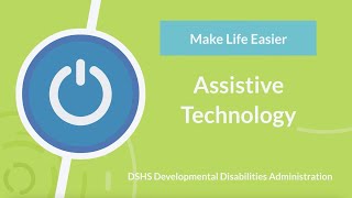 Assistive Technology