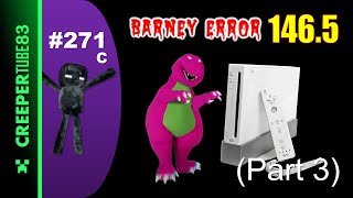 [CT83] Barney Error 146.5 (Part 3) | Enderman's Reaction & Gaming #271C