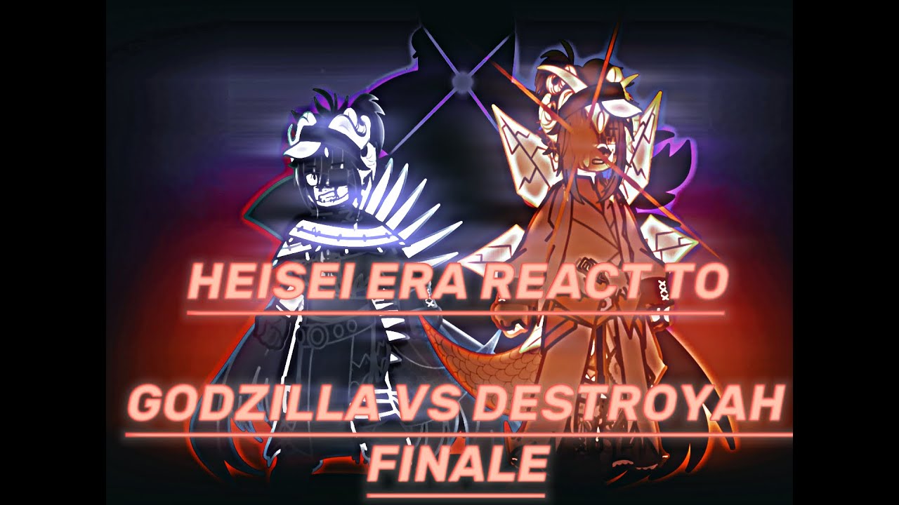 Heisei Era react to Godzilla Vs Destroyah FINALE 1/2