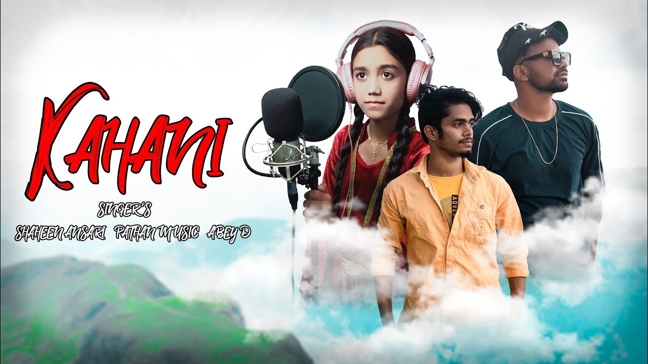 KAHANI - ABEY-D FT. IRFAAN KHAN , SAHEEN ANSARI | (PROD. BY ONE ) | OFFICIAL MUSIC VIDEO 2021