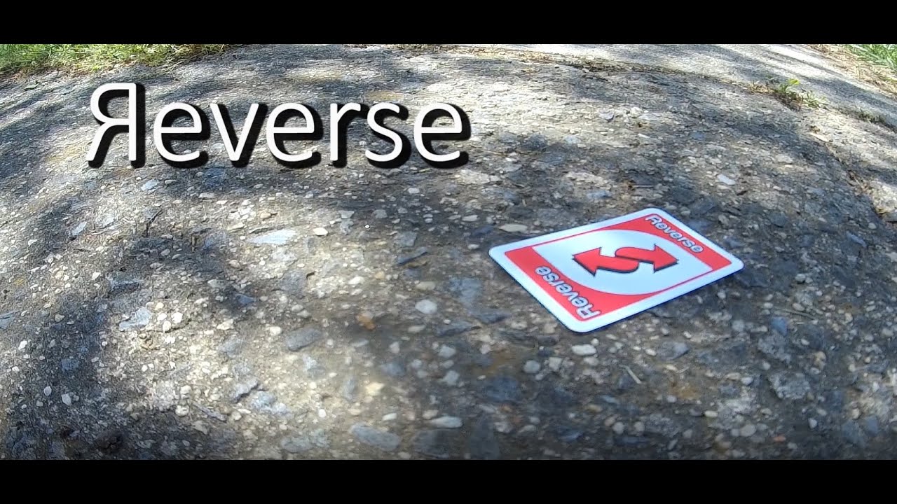 Reverse - YouTube