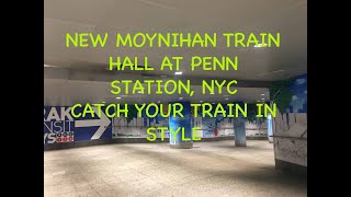Intro to Moynihan Train Hall at Penn Station: Tip For Your New York Trip