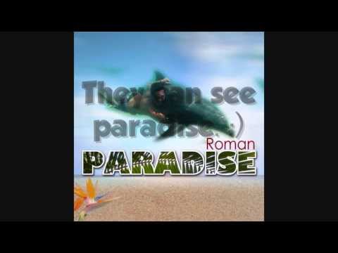 Roman - Paradise lyrics by Dennis Emata