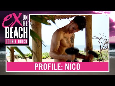 NICO: “Ik heb een EX, als die KOMT..” | PROFILES | Ex on the Beach: Double Dutch