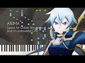 ANIMA - SAO Alicization: War of Underworld OP2 / Second Season OP - Piano Arrangement [Synthesia]