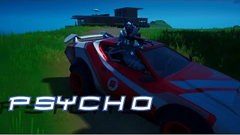 Psycho (fortnite game play)