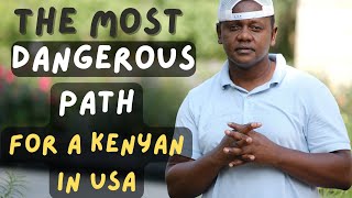 The Most Dangerous Path for a Kenyan in USA | Banana Land Media