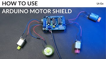 Motor Driver | How to use Arduino Motor Shield to drive different types of DC Motors Part 1 | Ut Go