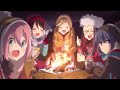 Yuru Camp△ OP - Shiny Days / Asaka