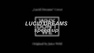 Why Don't We - Lucid Dreams (Cover) | Speed Up